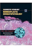 Papel Diagnostic Pathology: Nonneoplastic Dermatopathology