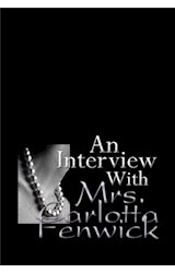  An Interview With Mrs. Carlotta Fenwick