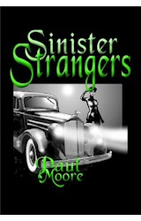  Sinister Strangers