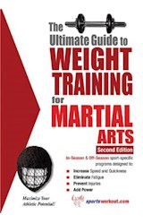  The Ultimate Guide to Weight Training for Martial Arts