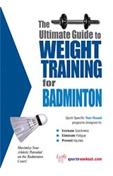  The Ultimate Guide to Weight Training for Badminton
