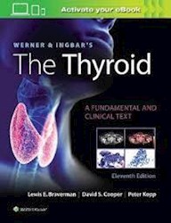 Papel Werner And Ingbar S The Thyroid. A Fundamental And Clinical Text Ed.11