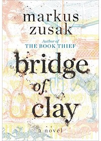 Papel Bridge Of Clay - Knopf  *Hardback*  *Signed Edition*