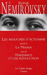 Papel Les Mouches D'Automne, La Niania Et Naissance D'Une Revolution