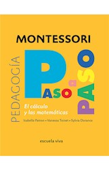  El Cálculo. Montessori Paso a Paso