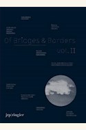 Papel OF BRIDGES AND BORDERS VOL II