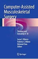 Papel Computer-Assisted Musculoskeletal Surgery: Thinking And Executing In 3D
