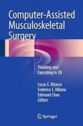 Papel Computer-Assisted Musculoskeletal Surgery: Thinking And Executing In 3D