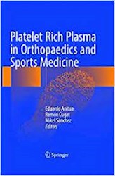 Papel Platelet Rich Plasma In Orthopaedics And Sports Medicine