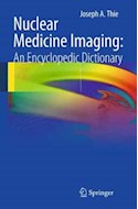 Papel Nuclear Medicine Imaging: An Encyclopedic Dictionary