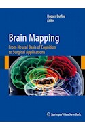 Papel Brain Mapping: From Neural Basis Of Cognition To Surgical Applications