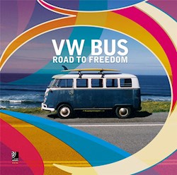 Papel Vw Bus Road To Freedom