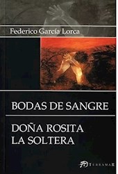 Libro Bodas De Sangre / Do/A Rosita La Soltera