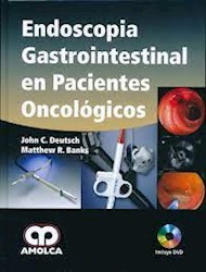 Papel Endoscopia Gastrointestinal En Pacientes Oncológicos