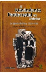  El Movimiento Pentecostal En México