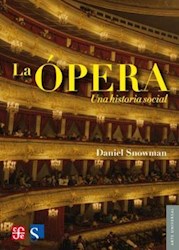 Papel Opera, La - Una Historia Social