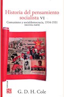 Papel HISTORIA DEL PENSAMIENTO SOCIALISTA, VI COMUNISMO Y SOCIALDEMOCRACIA, 1914-1931 (SEGUNDA PARTE)