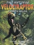 Papel Dino Historias - Velociraptor Ladron Veloz