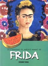 Libro Frida  Descubriendo El Magico Mundo
