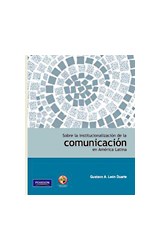 Papel Sobre La Institucionalización De La Comunicación En América Latina