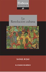 Papel HISTORIA MINIMA DE LA REVOLUCION CUBANA