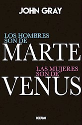 Libro Los Hombres Son De Marte Y Las Mujeres Son De Venus  Edicion De Lujo