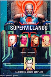 Papel Dc Comics Supervillanos, La Historial Visual Completa