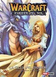 Papel Warcraft  Fuente Del Sol. Vol.1 La Caza Del Dragon