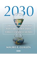 Papel 2030. Cómo Las Tendencias Más Populares De Hoy Darán Forma A Un Nuevo Mundo