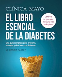 Papel Clinica Mayo - El Libro Esencial De La Diabetes