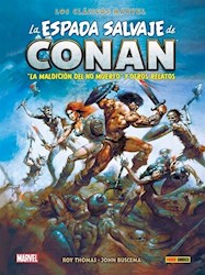 Papel Espada Salvaje De Conan, La Maldicion Del No Muerto Y Otros Relatos