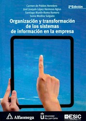 Libro Organizacion Y Transformacion De Los Sistemas De Informacion En La Empresa