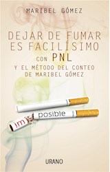  Dejar de fumar es facilísimo