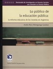 Papel LO PUBLICO DE LA EDUCACION PUBLICA