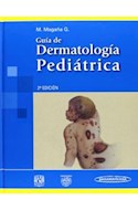Papel Guía De Dermatología Pediátrica Ed.2