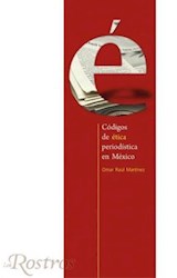  Códigos de ética periodística en México