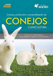 Libro Crianza ,Produccion Y Comercializacion De Conejos