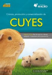 Libro Crianza , Produccion Y Comercializacion De Cuyes