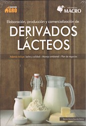 Libro Elaboracion , Produccion Y Comercializacion De Derivados Lacteos