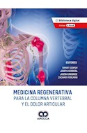 Papel Medicina Regenerativa Para La Columna Vertebral Y El Dolor Articular