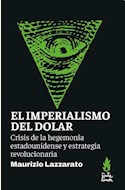 Papel EL IMPERIALISMO DEL DÓLAR