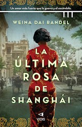 Papel Ultima Rosa De Shanghai, La