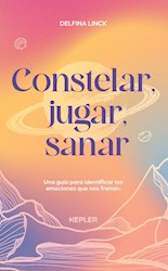 Papel Constelar, Jugar, Sanar (Libro)