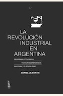Papel LA REVOLUCIÓN INDUSTRIAL EN ARGENTINA