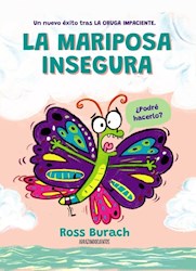 Papel Mariposa Insegura, La