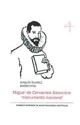 Papel Miguel de Cervantes Saavedra: 'monumento nacional'