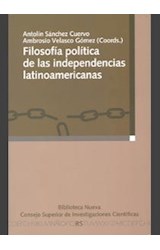 Papel Filosofía política de las independencias latinoamericanas