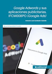 Libro Google Adwords Y Sus Aplicaciones Publicitarias. (