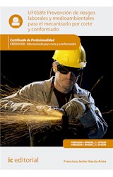  Prevención de riesgos laborales y medioambientales para el mecanizado por corte y conformado. FMEH0209