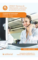 Técnicas de información y atención al cliente/consumidor. COMT0110